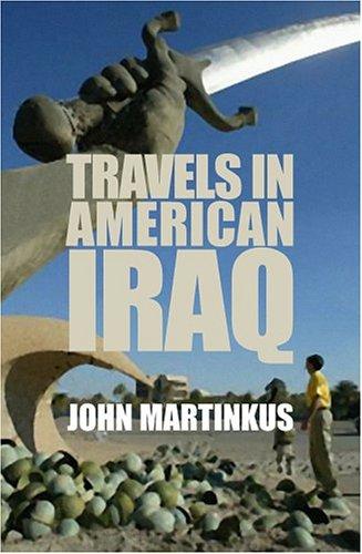Cover for Travels in American Iraq