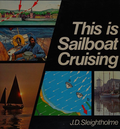 Cover for This is sailboat cruising