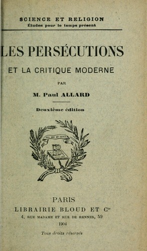 Cover for Les persécutions et la critique moderne