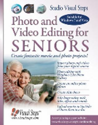 Cover for Photo And Video Editing For Seniors Create Fantastic Movie And Photo Projects
