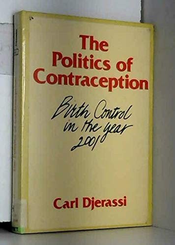Cover for The politics of contraception