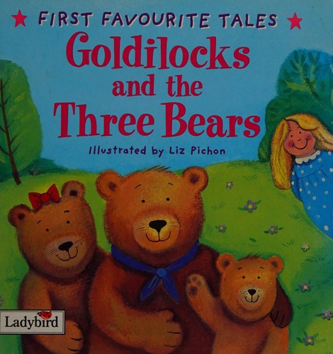 Cover for Goldilocks and the three bears