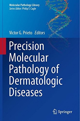 Cover for Precision Molecular Pathology of Dermatologic Diseases