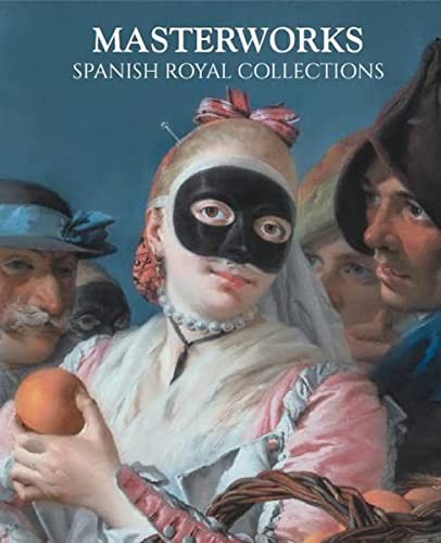 Cover for 100 MASTERWORKS. SPANISH ROYAL COLLECTIONS