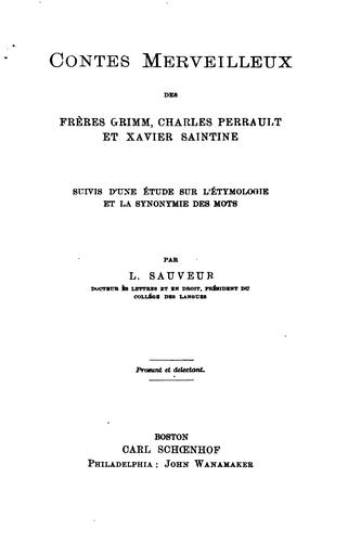 Cover for Contes Merveilleux des frères Grimm: Charles Perrault et Xavier Saintine