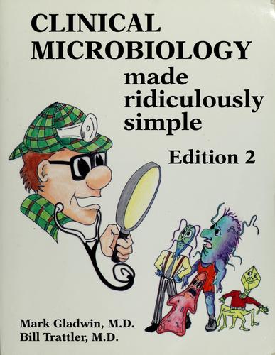 Cover for Clinical microbiology made ridiculously simple