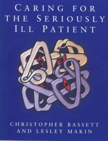 Cover for Caring for the Seriously Ill Patient