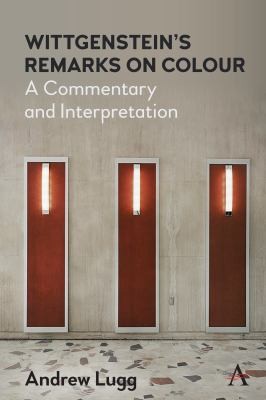 Cover for Wittgenstein’s Remarks on Colour