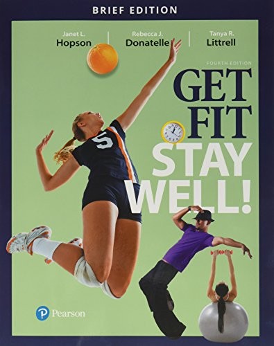 Cover for Get Fit, Stay Well! Brief Edition Plus MasteringHealth with Pearson EText -- Access Card Package
