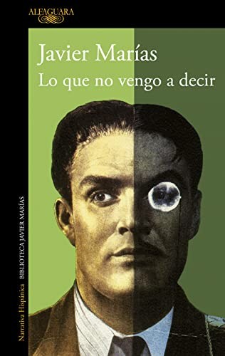 Cover for Lo que no vengo a decir