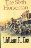 Cover for The Sixth Horseman