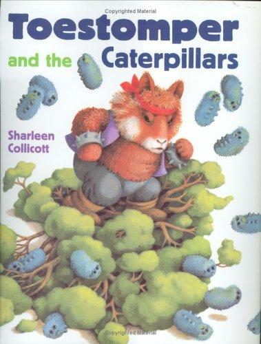 Cover for Toestomper and the Caterpillars