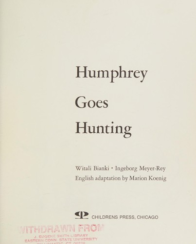 Cover for Humphrey goes hunting
