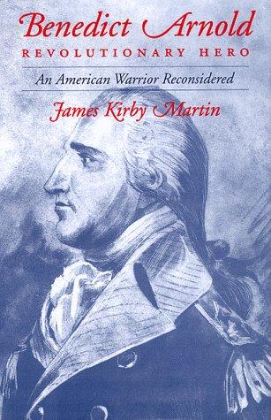 Cover for Benedict Arnold, revolutionary hero