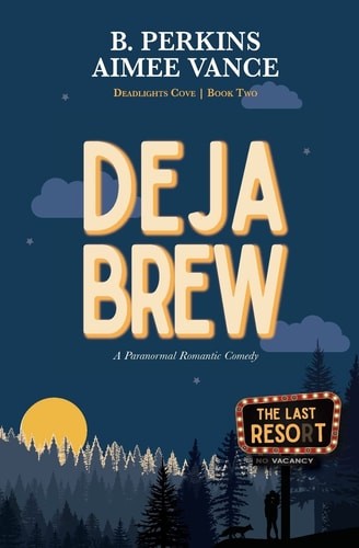 Cover for Deja Brew : (Deadlights Cove, #2)