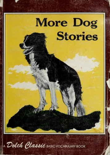 Cover for More dog stories in basic vocabulary