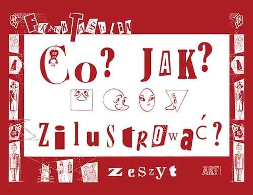 Cover for Co? jak? zilustrować : zeszyt