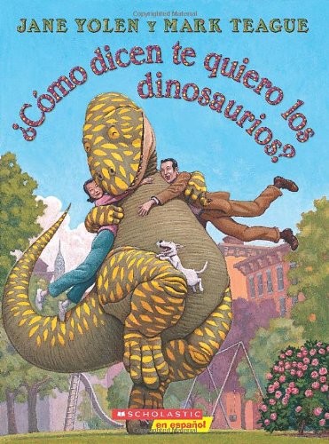 Cover for Como dicen te quiero los dinosaurios? (Spanish Edition)