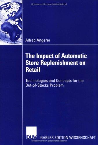 Cover for The Impact of Automatic Store Replenishment on Retail; Technologies and Concepts for the Out-of-Stocks Problem
