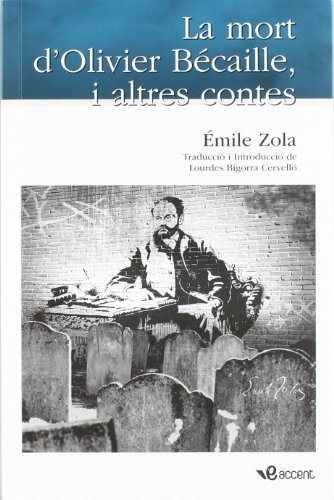 Cover for La mort d'Olivier Bécaille i altres contes