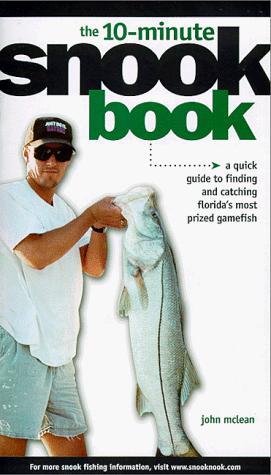 Cover for The 10-Minute Snook Book
