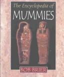 Cover for The Encyclopedia of Mummies