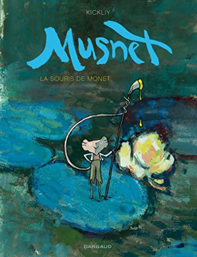 Cover for Musnet - Tome 1 - La Souris de Monet