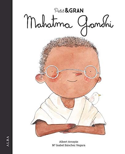 Cover for Petit & Gran Mahatma Gandhi