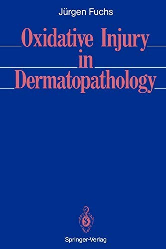 Cover for Oxidative Injury in Dermatopathology