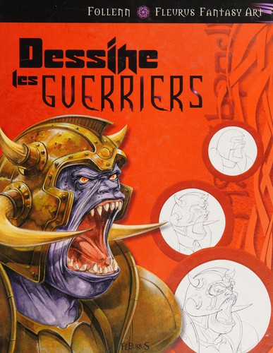 Cover for Dessine les guerriers
