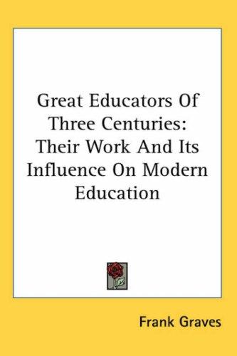 Cover for Great Educators of Three Centuries