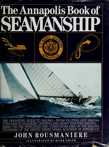 Cover for The Annapolis book of seamanship