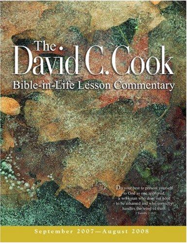 Cover for David C. Cook Lesson Commentary, 2007-2008