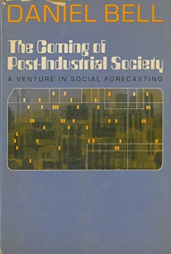 Cover for The coming of post-industrial society
