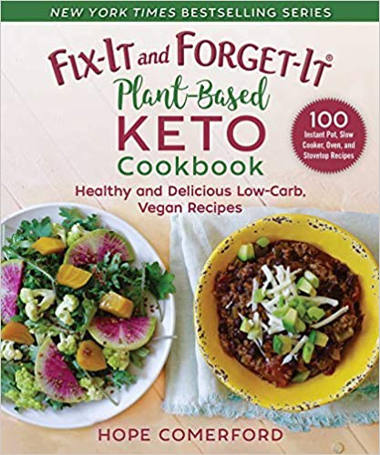 Cover for Fix-It and Forget-It Plant-Based Keto Cookbook