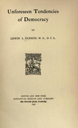 Cover for Unforeseen tendencies of democracy