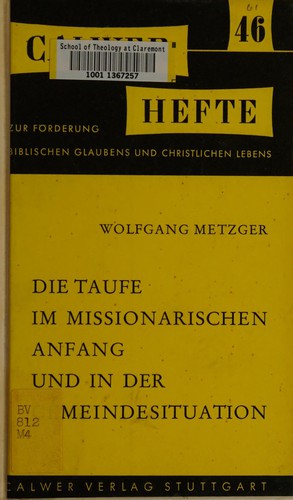 Cover for Die Taufe im Missionarischen Anfang und in der Gemeindesituation