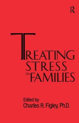 Cover for Treating Stress in Families... ... ...