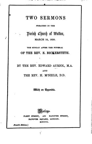 Cover for Two sermons preached ... the Sunday after the funeral of ... E. Bickersteth, by E. Auriol and H ...