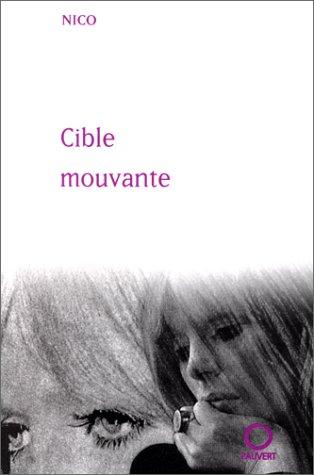 Cover for Cible mouvante