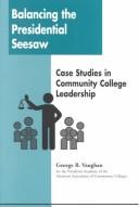Cover for Balancing the Presidential Seesaw