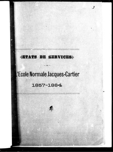Cover for Etats de services de l'Ecole normale Jacques-Cartier, 1857-1884