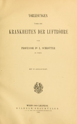 Cover for Vorlesungen über die Krankheiten der Luftröhre