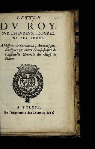 Cover for Lettre dv Roy, svr l'hevrevx prgrez de ses armes
