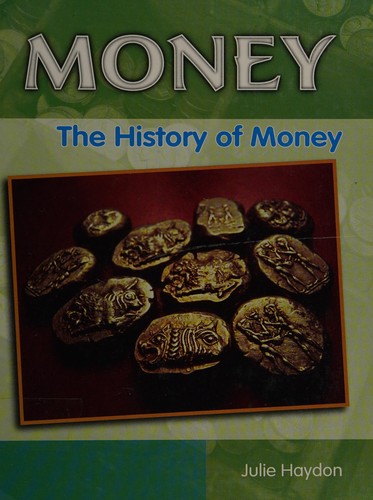 Cover for The history of money