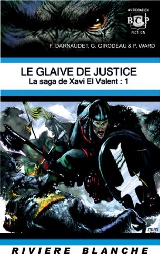 Cover for La Saga de Xavi El Valent, Tome 1