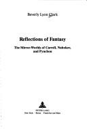 Cover for Reflections of fantasy