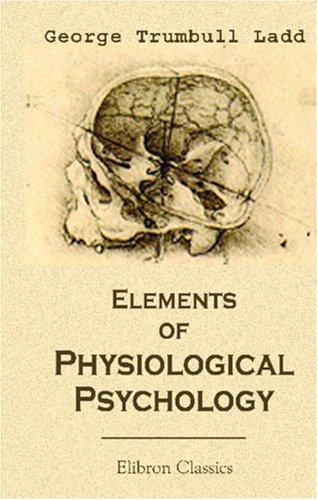 Cover for Elements of Physiological Psychology