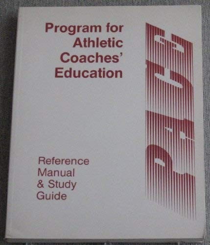 Cover for The Program for Athletic Coaches Education (PACE)