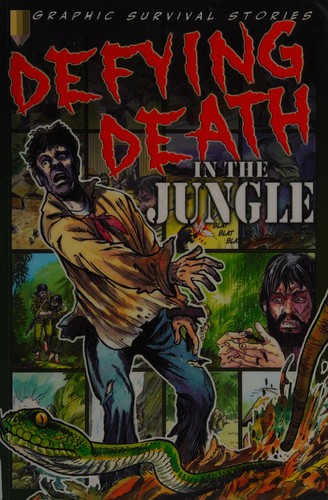 Cover for Defying death in the jungle